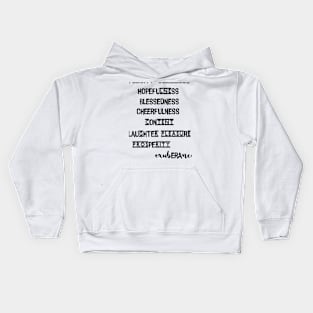 Motivational words Typographic designed apparel and home accessories Kids Hoodie